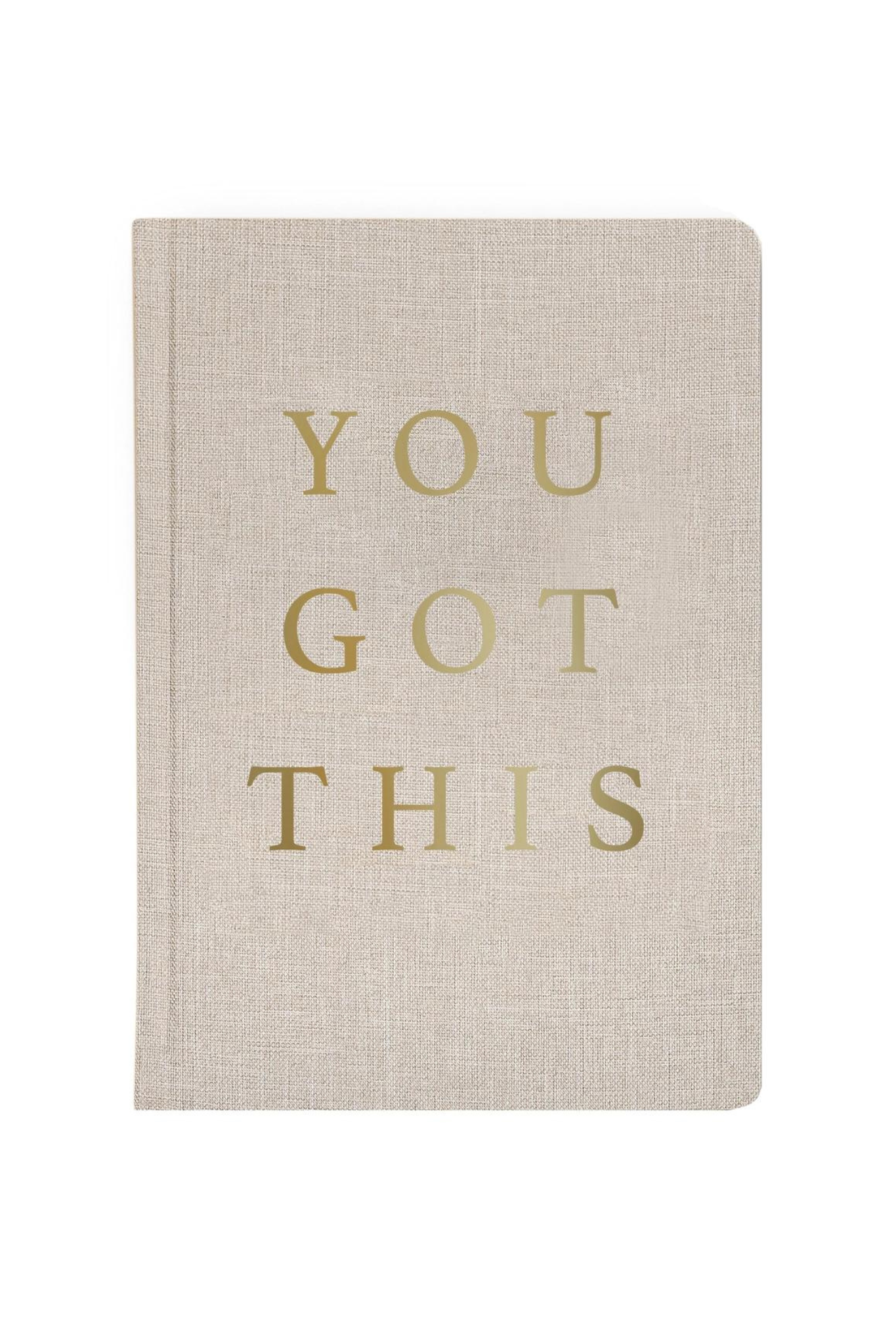 You Got This Journal