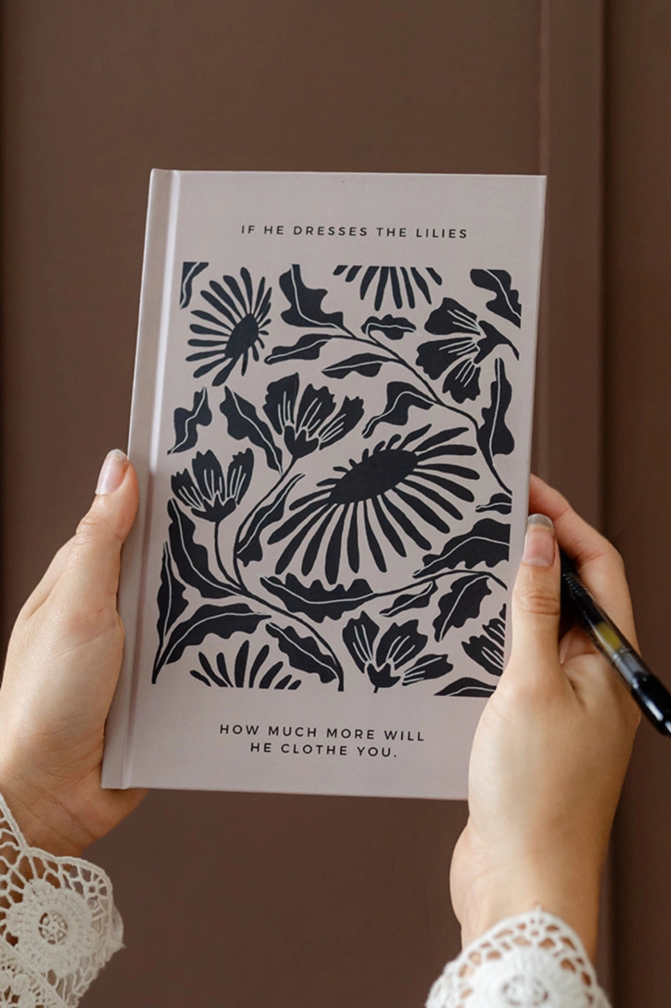 If He Dresses The Lillies Journal