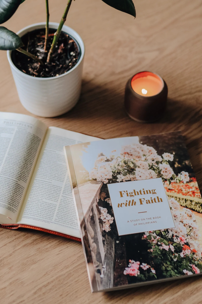 Fighting with Faith | Philippians Study