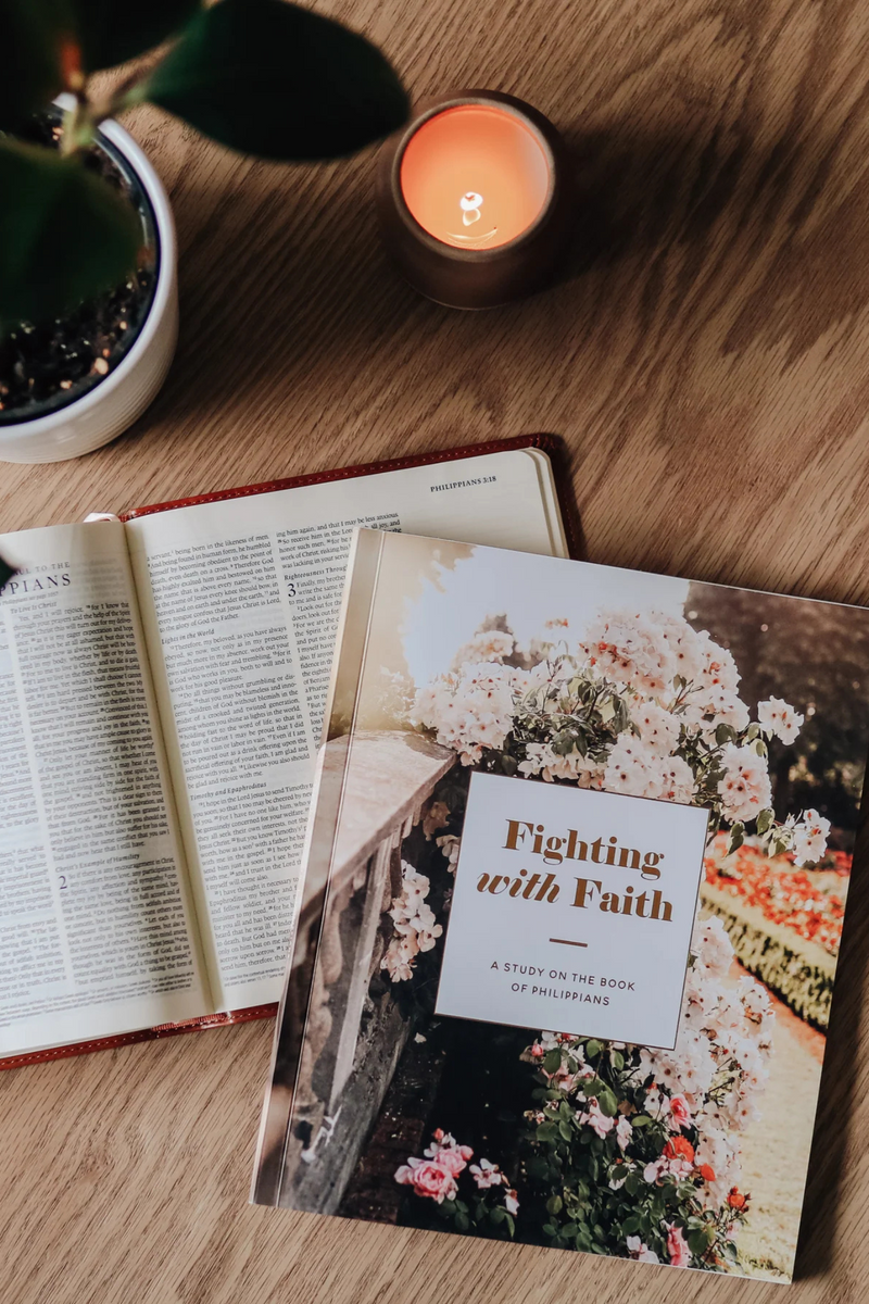 Fighting with Faith | Philippians Study