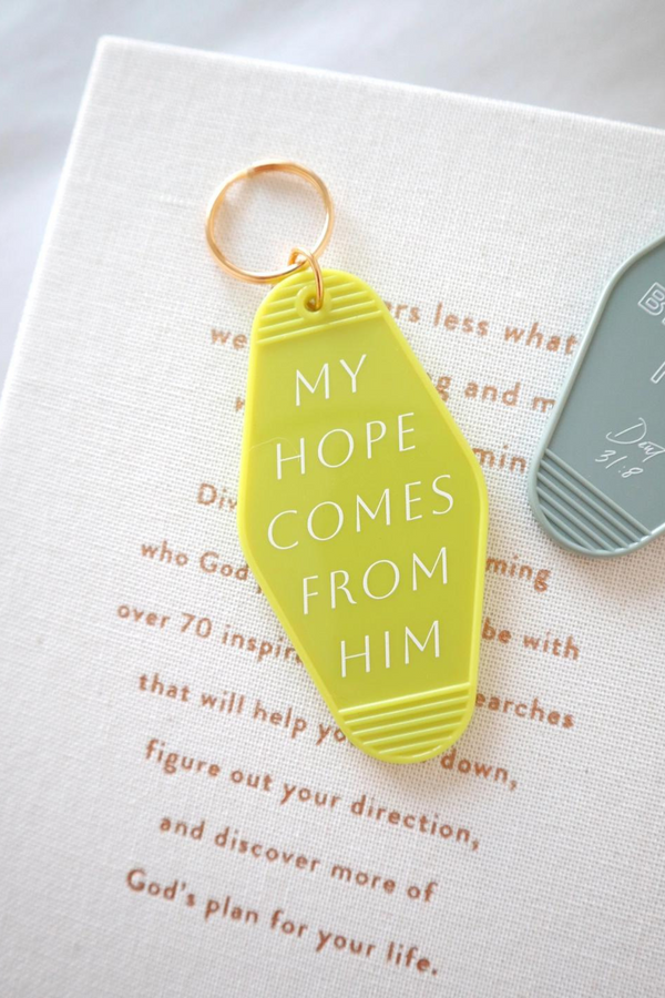 My Hope Comes From Him Hotel Keychain